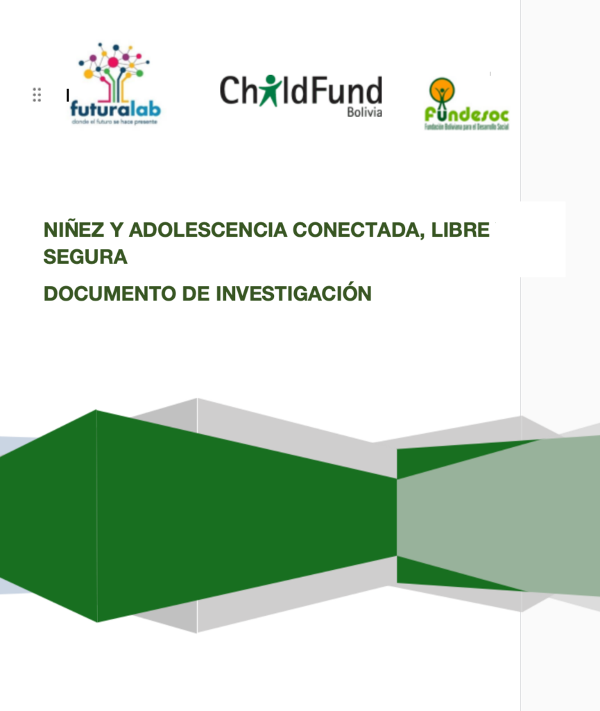 Niñez adolescencia conectada, libre y segura